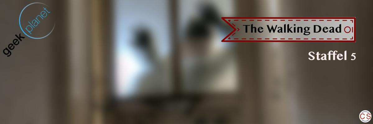 Geek-Planet | The Walking Dead: Staffel 5